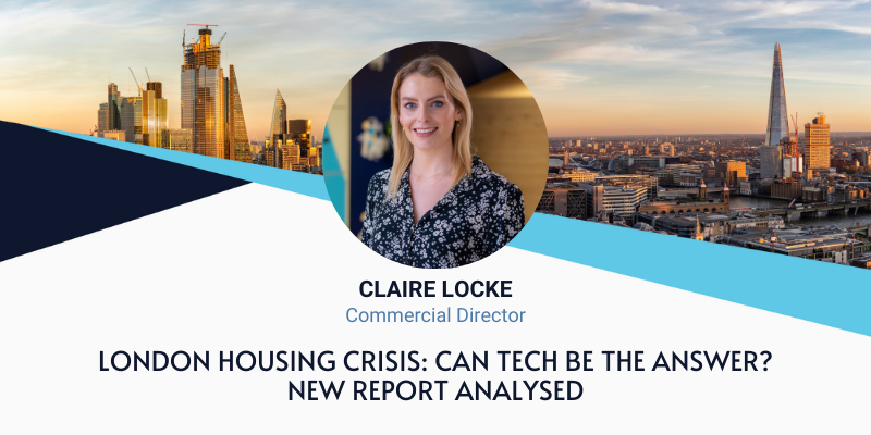 London Housing Crisis: Can Tech Be the Answer? New Report Analysed